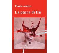 La penna di Hu. Manuale di pedagogia delle dipendenze