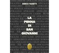 La penna di San Giovanni. Nuova ediz.