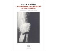 La penombra che abbiamo attraversato