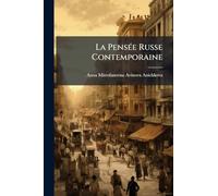 La PensÃ(c)e Russe Contemporaine