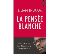 La pensée blanche