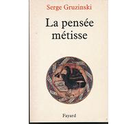 La Pensée métisse