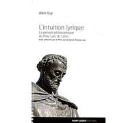 La pensee philosophique de fray luis de leon: L'intuition lyrique