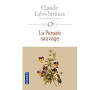 LA Pensee Sauvage by Claude Levi-Strauss (1985-06-01)