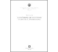 La pensione di vecchiaia. Un diritto in trasformazione
