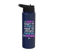 La pensione Non Voglio Te Non Posso Rendermi In Pensione Stainless Steel Insulated Water Bottle