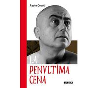 La penultima cena. Con DVD