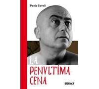 La penultima cena. Con DVD