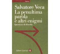 La penultima parola e altri enigmi