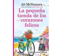 La pequeña tienda de los corazones felices (Spanish Edition)