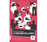 La percezione della marca. Un approccio psicometrico
