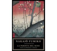 La perdita del seno: poesie scelte. Testo giapponese a fronte