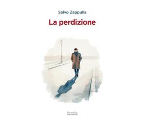 La perdizione [Paperback] [Apr 24, 2026] Zappulla, Salvo