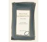 La perduta età (Poesie ultime)