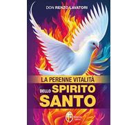 La perenne vitalità dello Spirito Santo