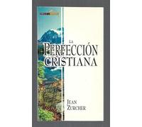 La perfección cristiana