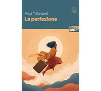 La perfezione