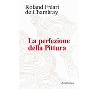 La perfezione della pittura