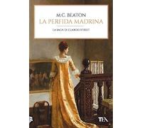 La perfida madrina. 67 Clarges Street