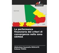 La performance finanziaria dei criteri di convergenza nella zona UEMOA