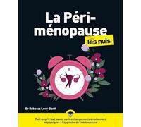 La Péri-ménopause pour les Nuls