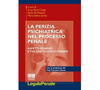 La perizia psichiatrica nel processo penale