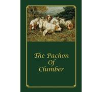 La Perla Perereca The Pachon of Clumber (Tascabile)