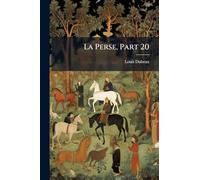 La Perse, Part 20