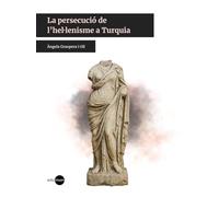 La persecució de l’hel·lenisme a Turquia