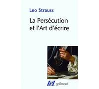 La persécution et l'art d'écrire
