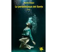 La perseveranza del Santo