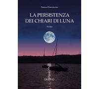 La persistenza dei chiari di luna