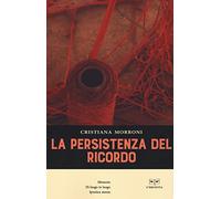 La persistenza del ricordo