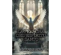 LA PERSONA DEL ESPÍRITU SANTO