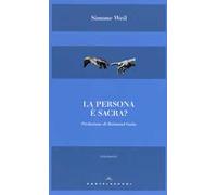 La persona è sacra?