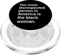 La persona più disprezzata in America è la donna nera PopSockets PopGrip per MagSafe