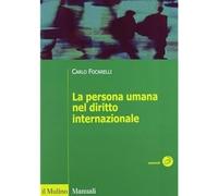 La persona umana nel diritto internazionale [Paperback] [Oct 03, 2013] Focarelli