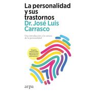 La personalidad y sus trastornos