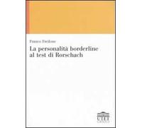 La personalità borderline al test di Rorschach