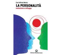 La personalità. Evoluzione e sviluppo