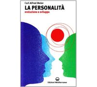 La personalità. Evoluzione e sviluppo