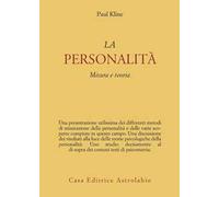 La personalità. Misura e teoria
