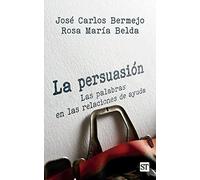 La persuasión: Las palabras en las relaciones de ayuda: 159