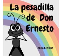 La pesadilla de Don Ernesto