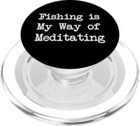 La pesca è il mio modo di meditare citazioni divertenti PopSockets PopGrip per MagSafe