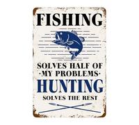 La pesca risolve metà dei miei problemi, cartello "La caccia risolve il resto", cartello in metallo, scherzo divertente per casa, ufficio, caverna dell'uomo, accessori per esterni, garage, negozio Lak