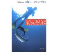 La pesca subacquea