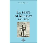 La peste di Milano del 1630