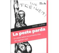 La peste parda. Un relato sobre los primeros días del régimen nazi: 26