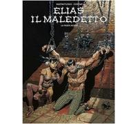 La peste rossa. Elias il maledetto. Vol. 2